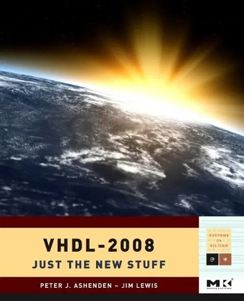 Cover: 9780123742490 | VHDL-2008 | Just the New Stuff | Peter J. Ashenden (u. a.) | Buch