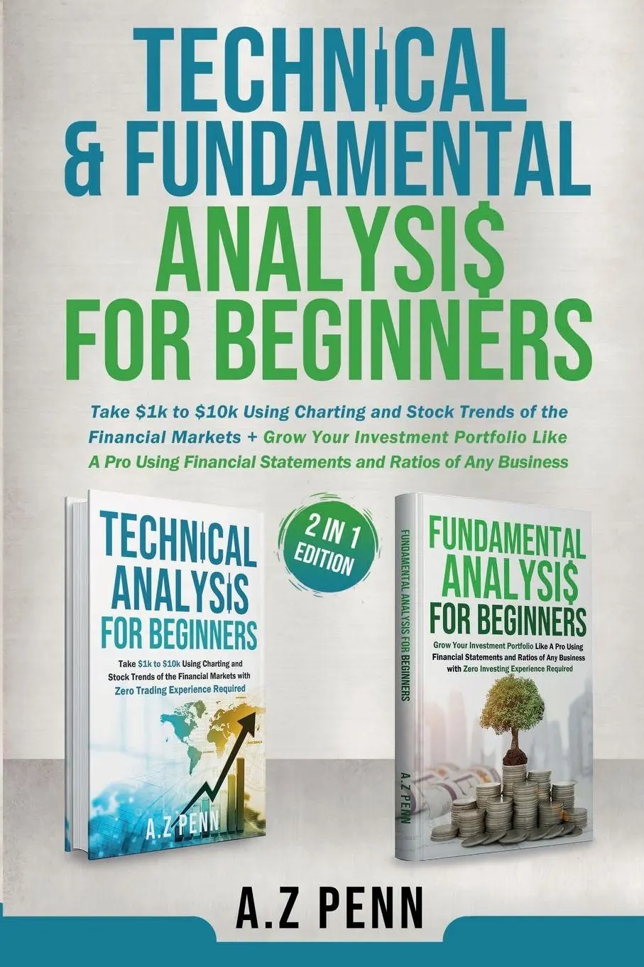 Cover: 9781326692490 | Technical &amp; Fundamental Analysis for Beginners 2 in 1 Edition | Penn