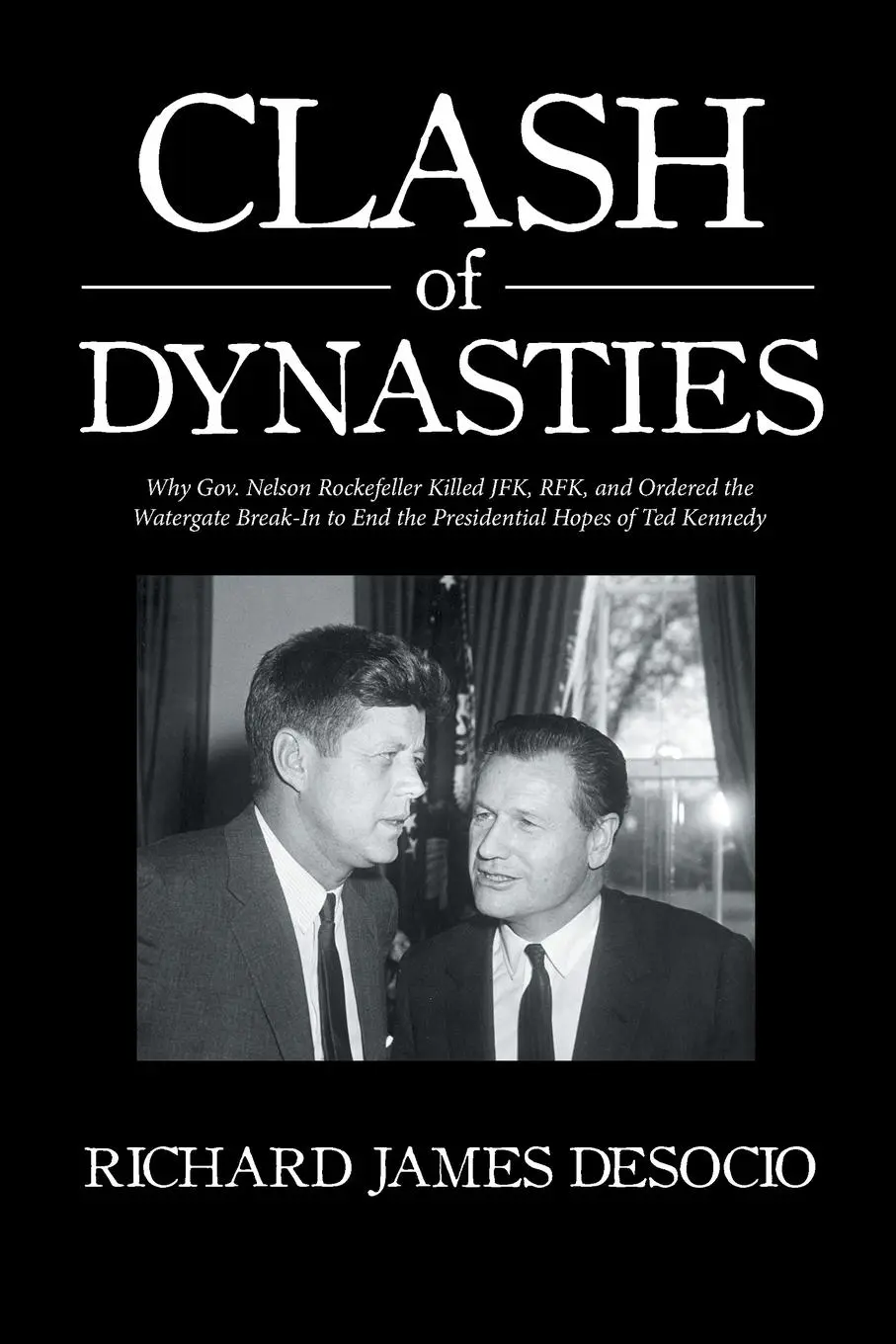 Cover: 9781524692490 | Clash of Dynasties | Richard James Desocio | Taschenbuch | Englisch