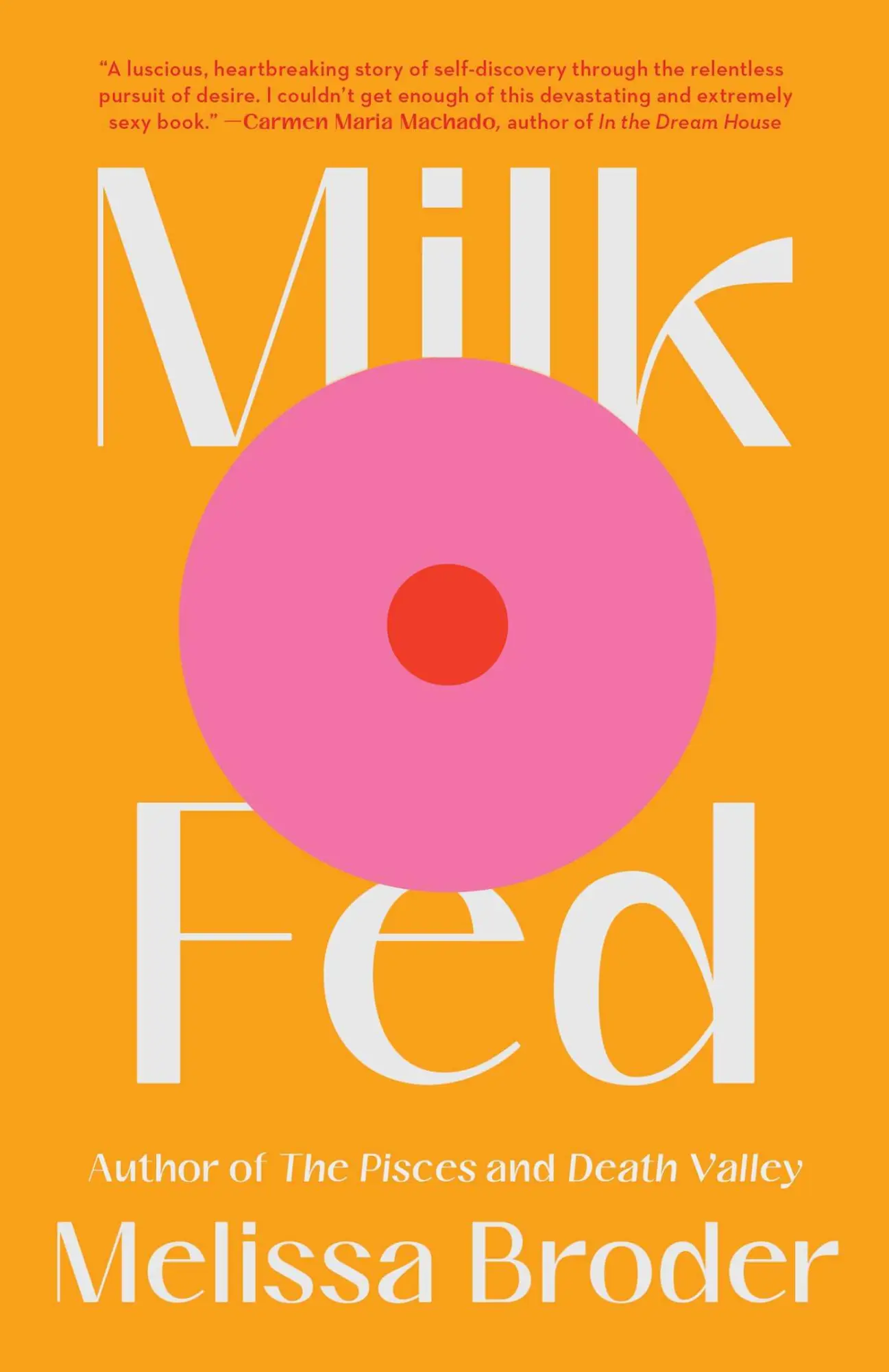 Cover: 9781982142490 | Milk Fed | Melissa Broder | Buch | Gebunden | Englisch | 2021