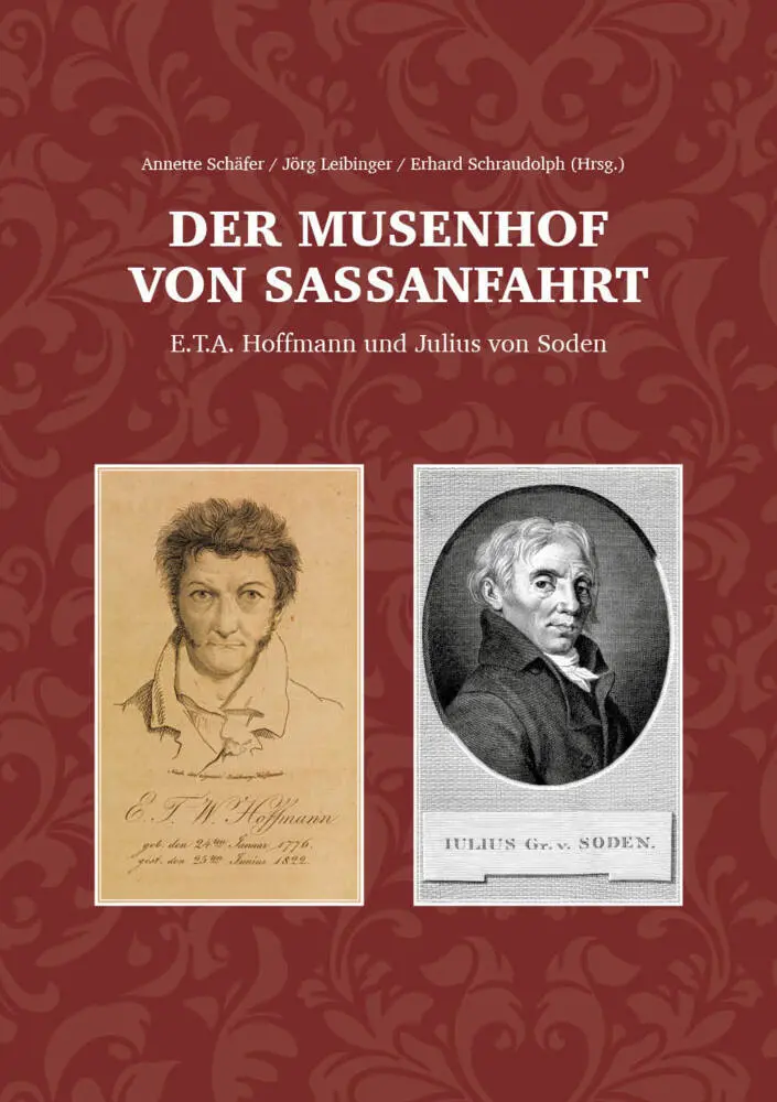 Cover: 9783898892490 | Der Musenhof von Sassanfahrt | E.T.A. Hoffmann und Julius von Soden