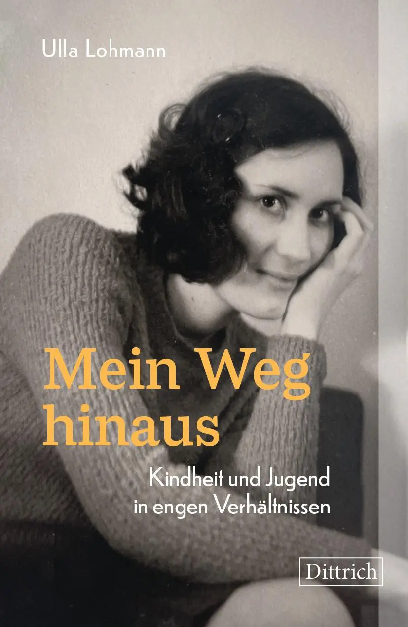 Cover: 9783910732490 | Mein Weg hinaus | Kindheit und Jugend in engen Verhältnissen | Lohmann