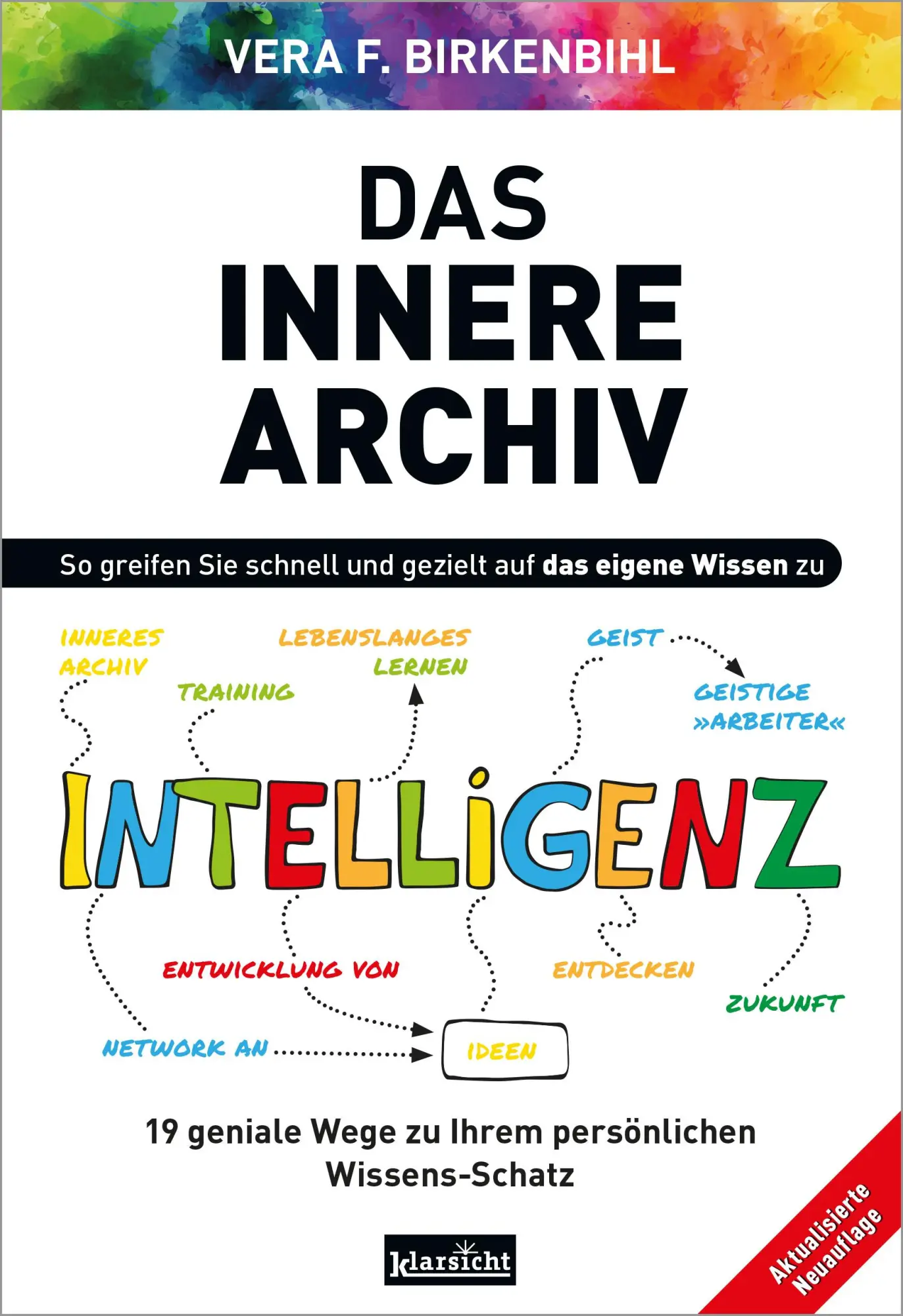 Cover: 9783985842490 | Das innere Archiv | Vera F. Birkenbihl | Taschenbuch | 536 S. | 2025