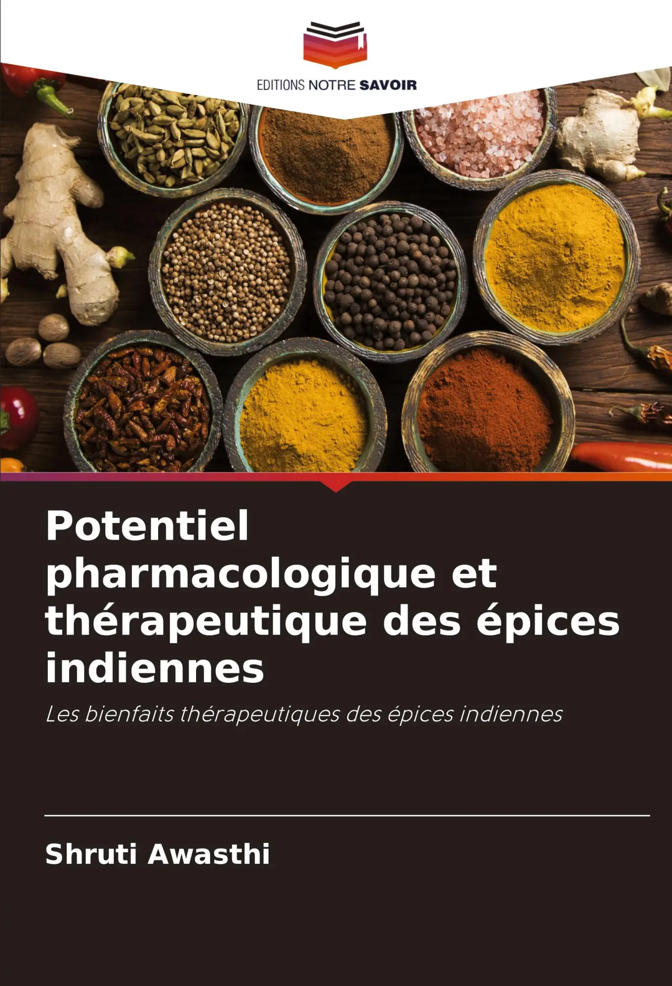 Cover: 9786208762490 | Potentiel pharmacologique et thérapeutique des épices indiennes | Buch