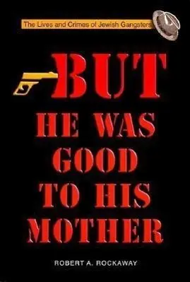 Cover: 9789652292490 | But He Was Good to His Mother | Robert Rockaway | Taschenbuch | 2001