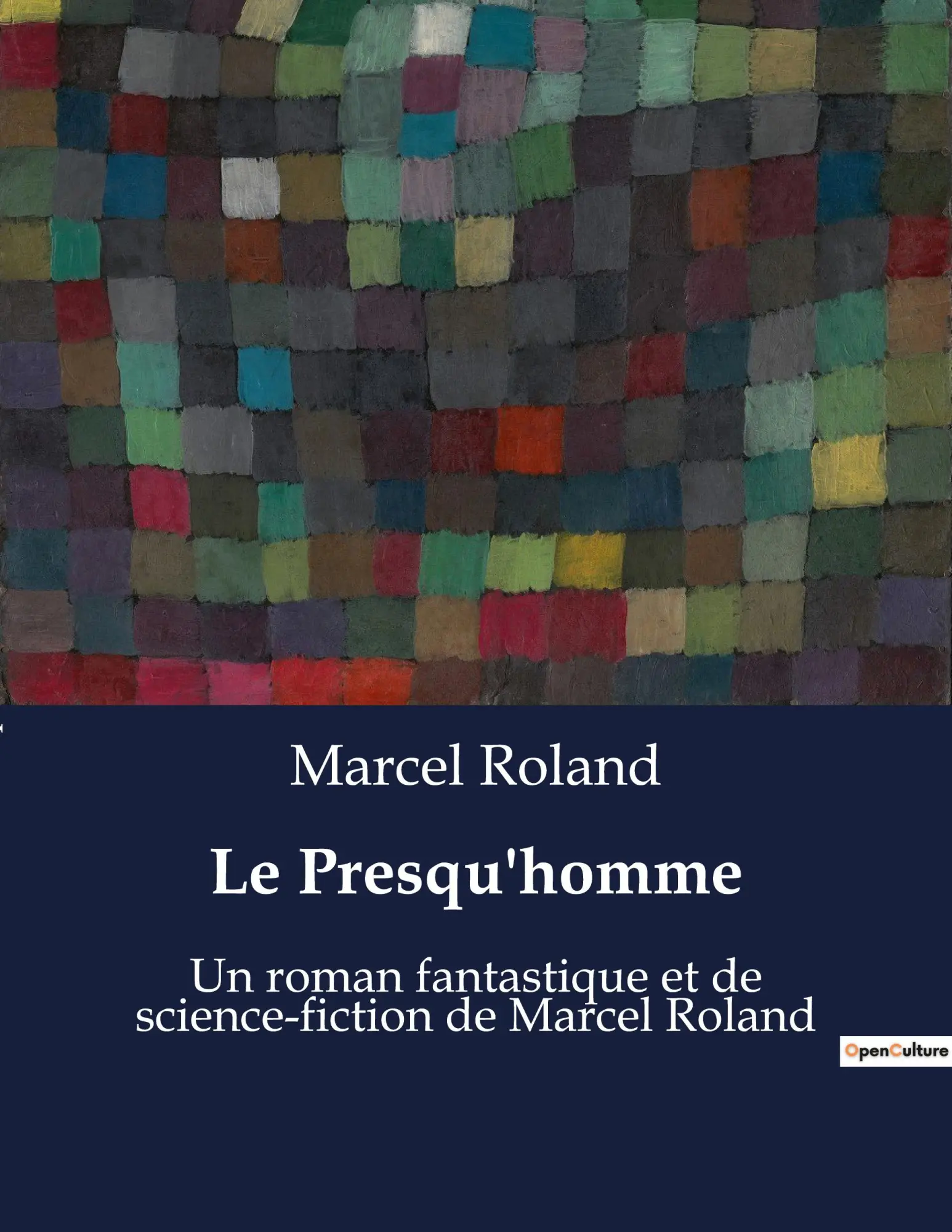 Cover: 9791041912490 | Le Presqu'homme | Marcel Roland | Taschenbuch | Französisch | 2025
