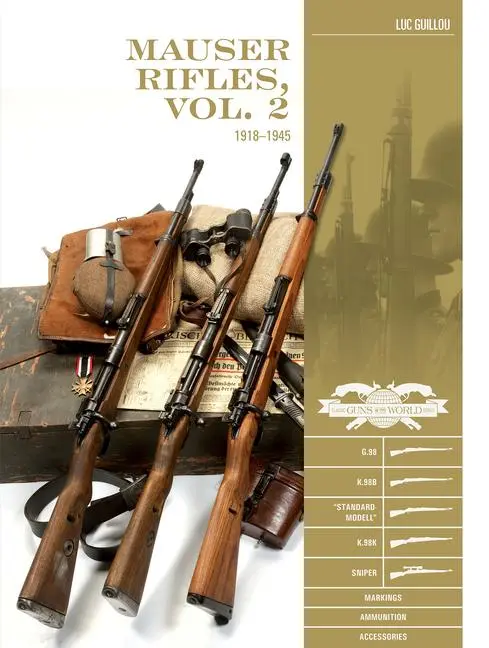 Cover: 9780764362590 | Mauser Rifles, Vol. 2: 1918-1945 | Luc Guillou | Buch | Gebunden