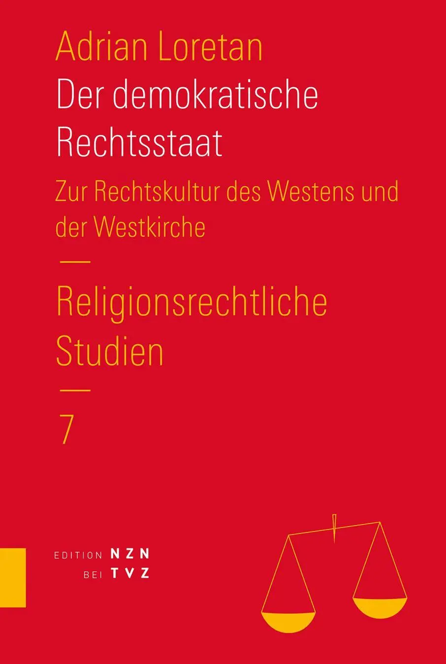 Cover: 9783290202590 | Der demokratische Rechtsstaat | Adrian Loretan | Taschenbuch | 595 S.