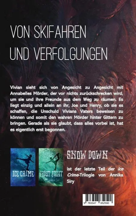 Autor: 9783347652590 | Snow Down | Annika Siry | Taschenbuch | 528 S. | Deutsch | 2022