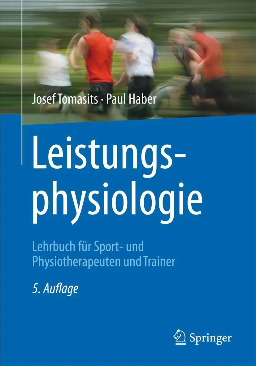 Cover: 9783662472590 | Leistungsphysiologie | Paul Haber (u. a.) | Taschenbuch | X | Deutsch Cover: 9783662472590 | Leistungsphysiologie | Paul Haber (u. a.) | Taschenbuch | X | Deutsch