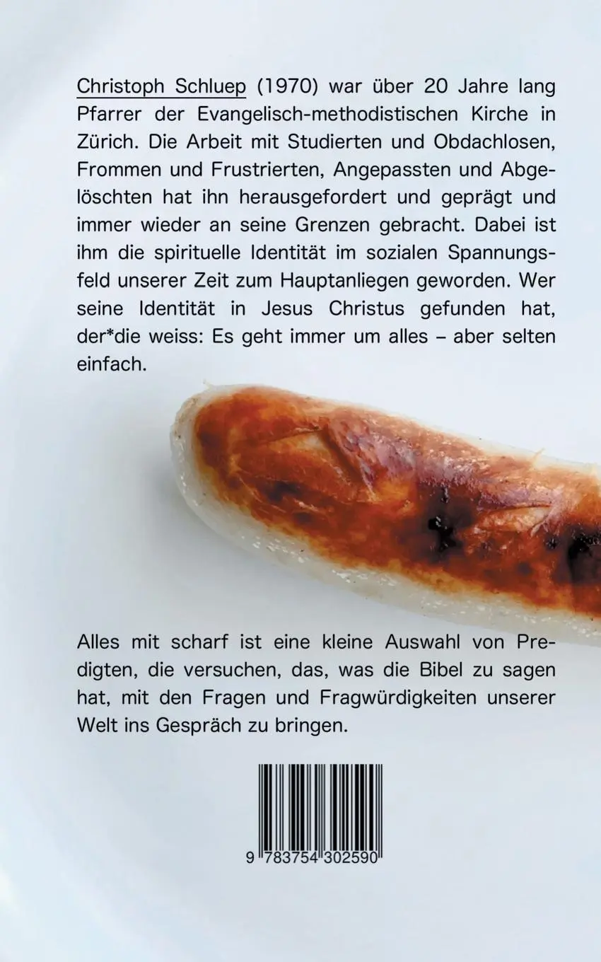 Rückseite: 9783754302590 | Alles. | mit scharf | Christoph Schluep | Taschenbuch | 188 S. | 2021