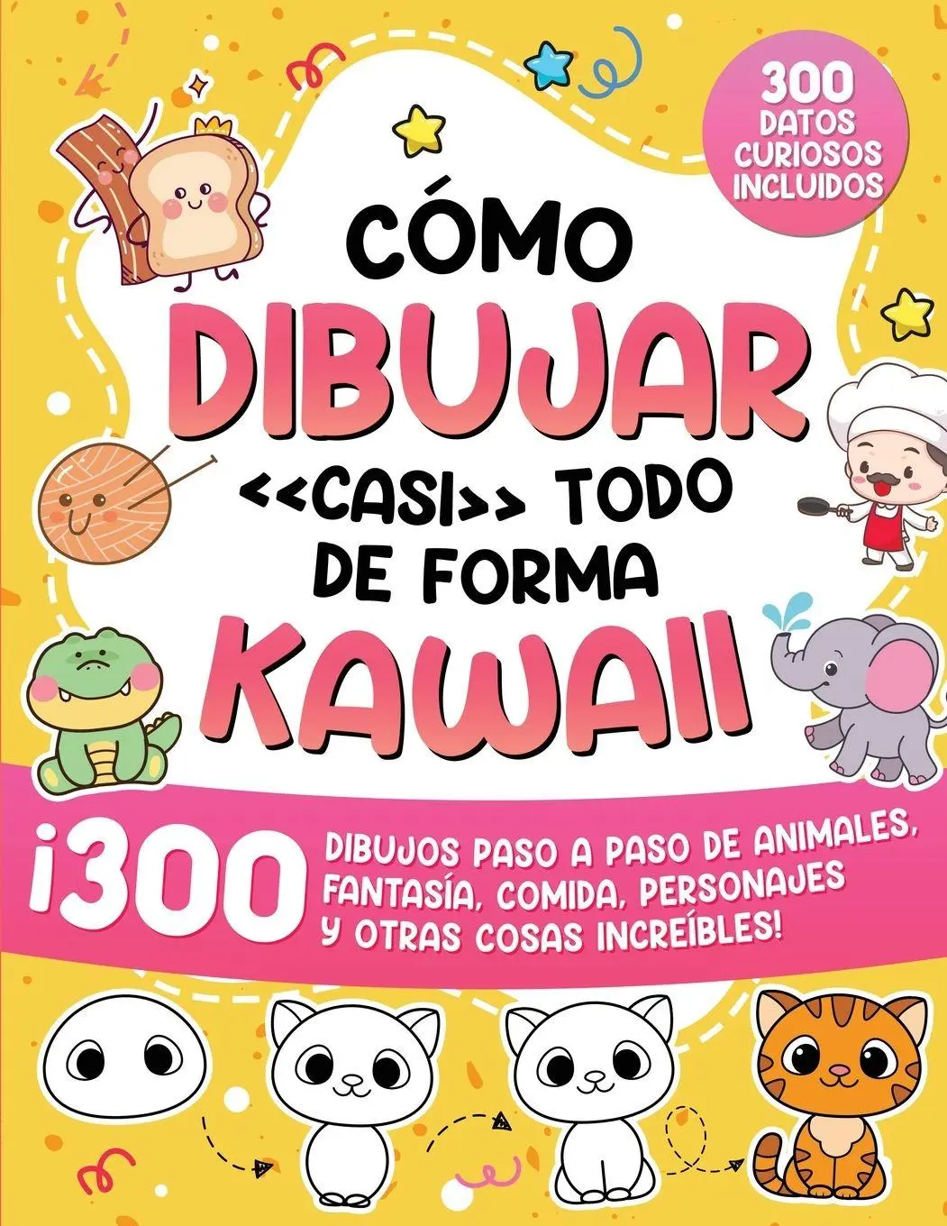 Cover: 9791255532590 | Cómo dibujar casi todo de forma kawaii | Special Art | Taschenbuch