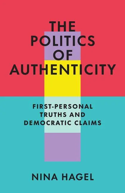 Cover: 9780226852690 | The Politics of Authenticity | Nina Hagel | Taschenbuch | Englisch