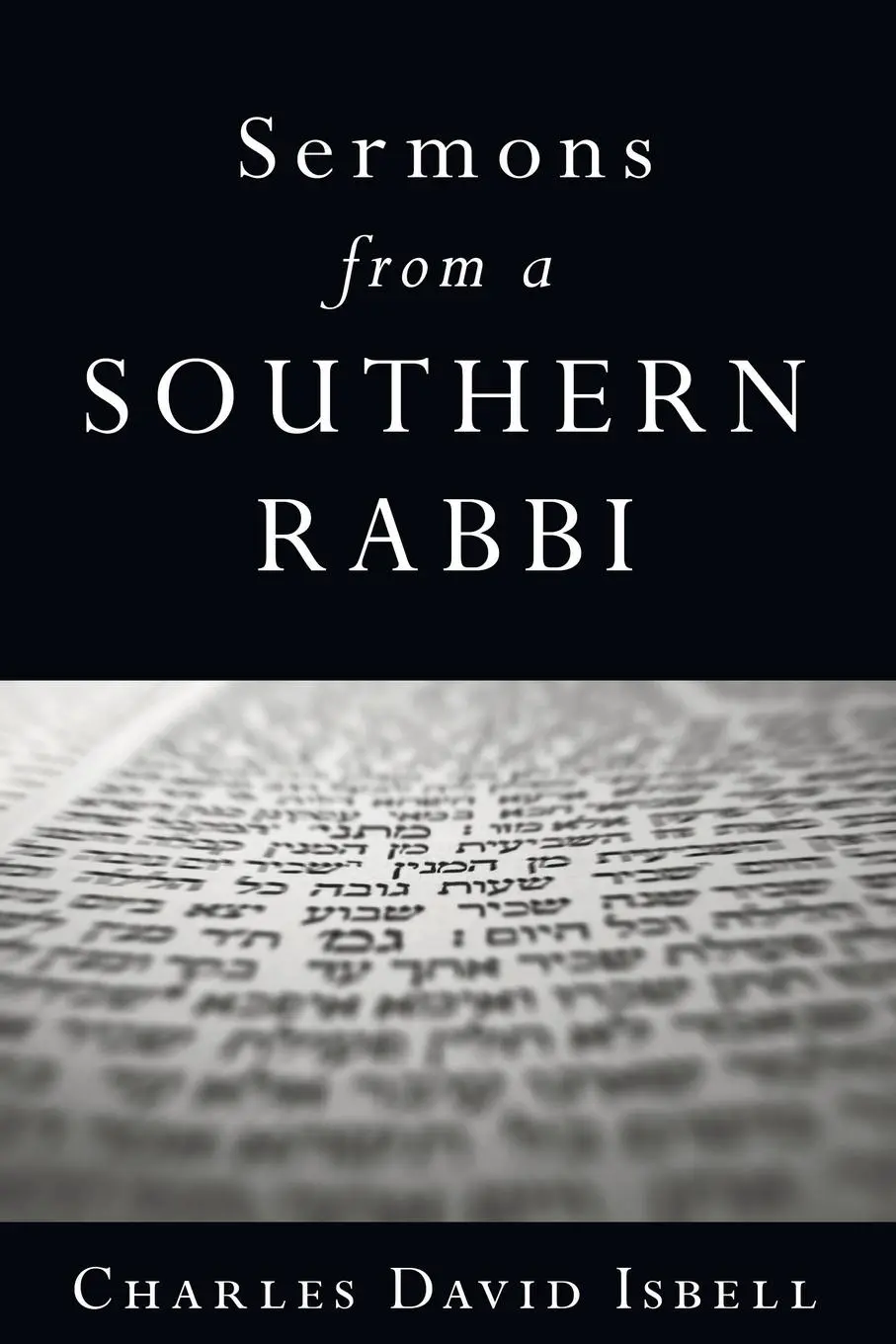 Cover: 9781606082690 | Sermons from a Southern Rabbi | Charles David Isbell | Taschenbuch