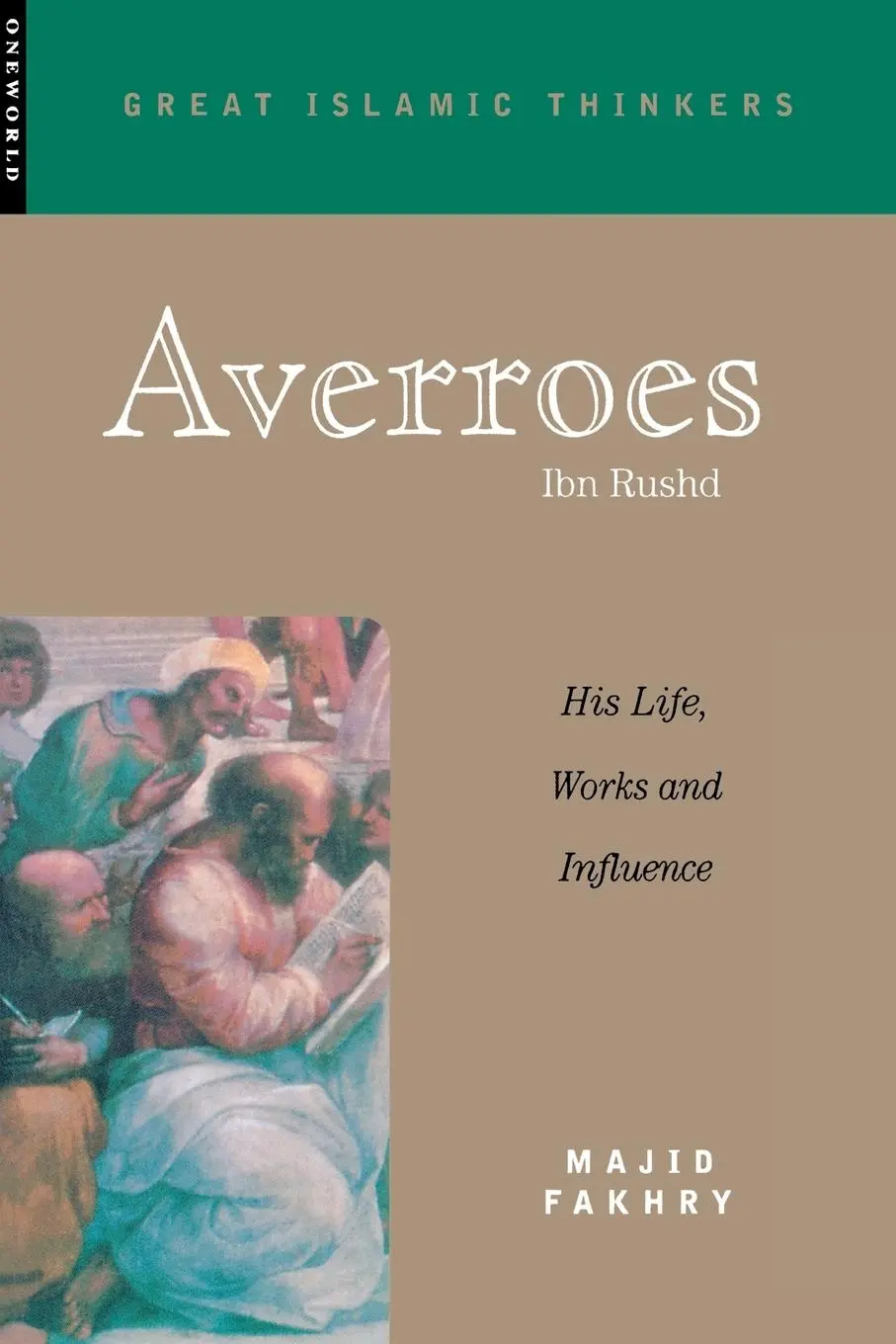 Cover: 9781851682690 | Averroes | His Life, Works and Influence | Majid Fakhry | Taschenbuch