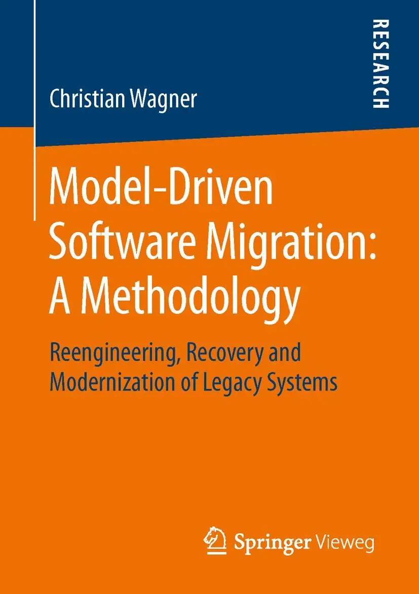 Cover: 9783658052690 | Model-Driven Software Migration: A Methodology | Christian Wagner