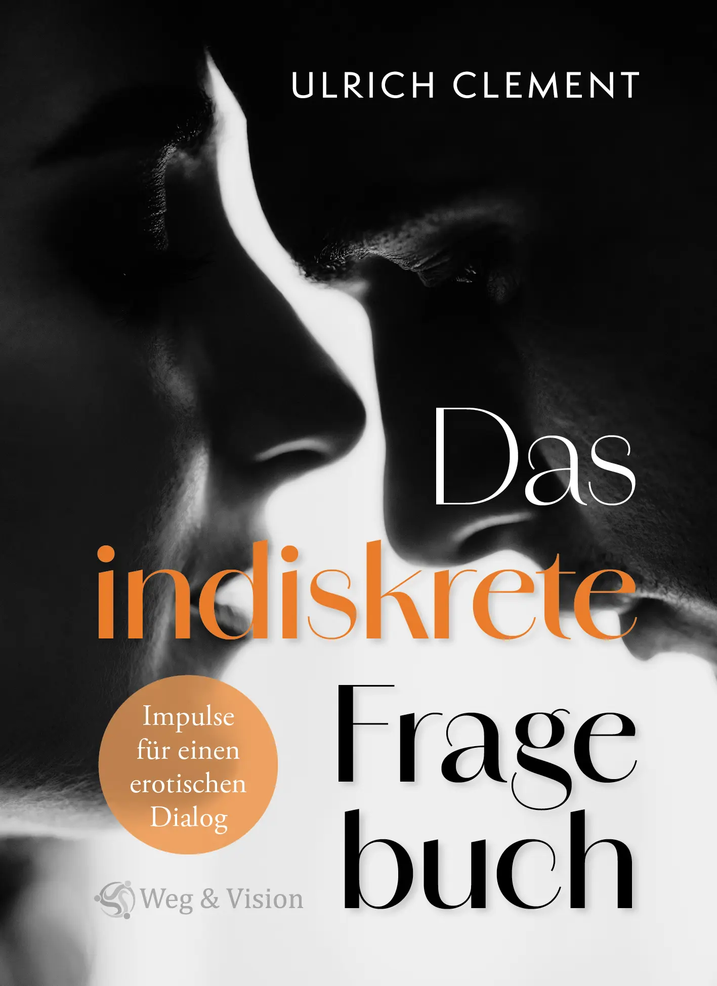 Cover: 9783949282690 | Das indiskrete Fragebuch | Impulse für einen erotischen Dialog | Buch