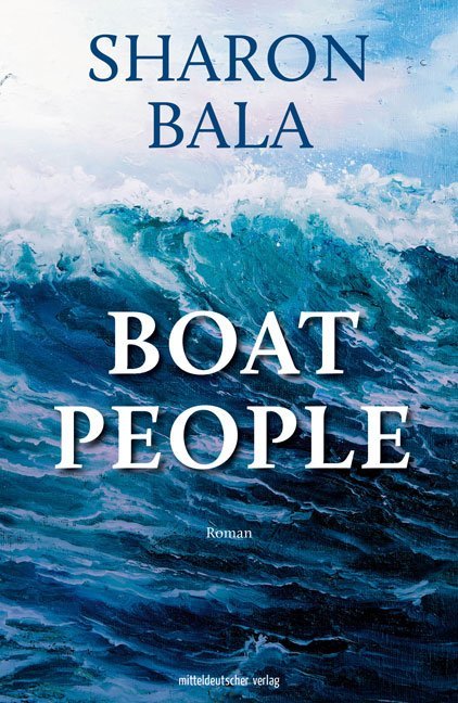Cover: 9783963112690 | Boat People | Roman | Sharon Bala | Buch | 480 S. | Deutsch | 2020
