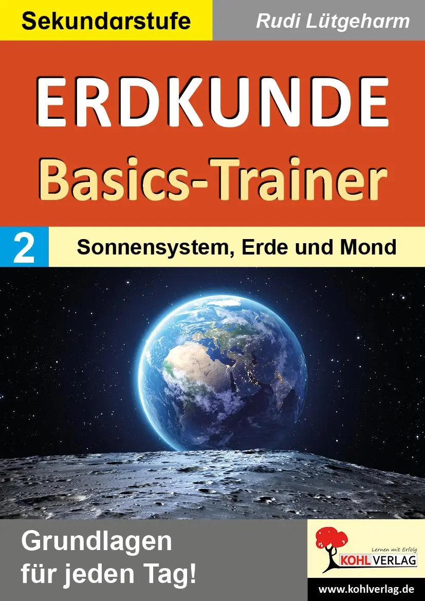 Cover: 9783988412690 | Erdkunde-Basics-Trainer / Band 2: Sonnensystem, Erde und Mond | Buch