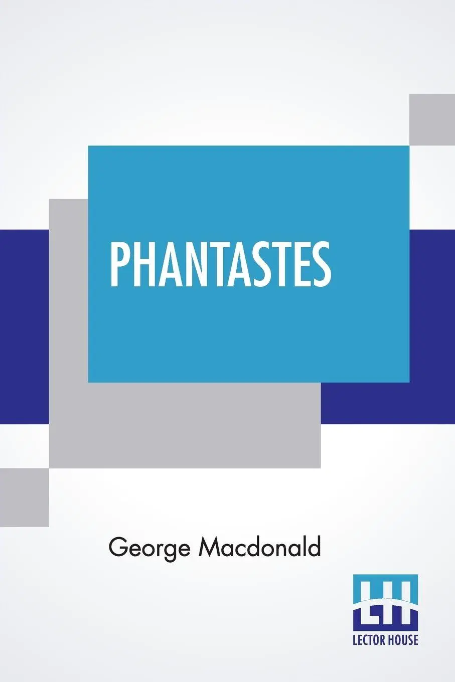 Cover: 9789353362690 | Phantastes | George Macdonald | Taschenbuch | Kartoniert / Broschiert