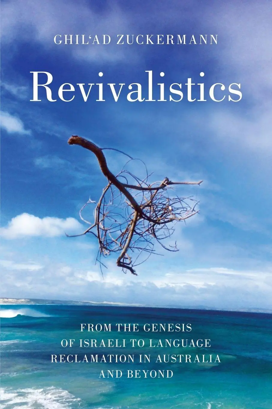 Cover: 9780199812790 | Revivalistics | Ghil'ad Zuckermann | Taschenbuch | Englisch | 2020