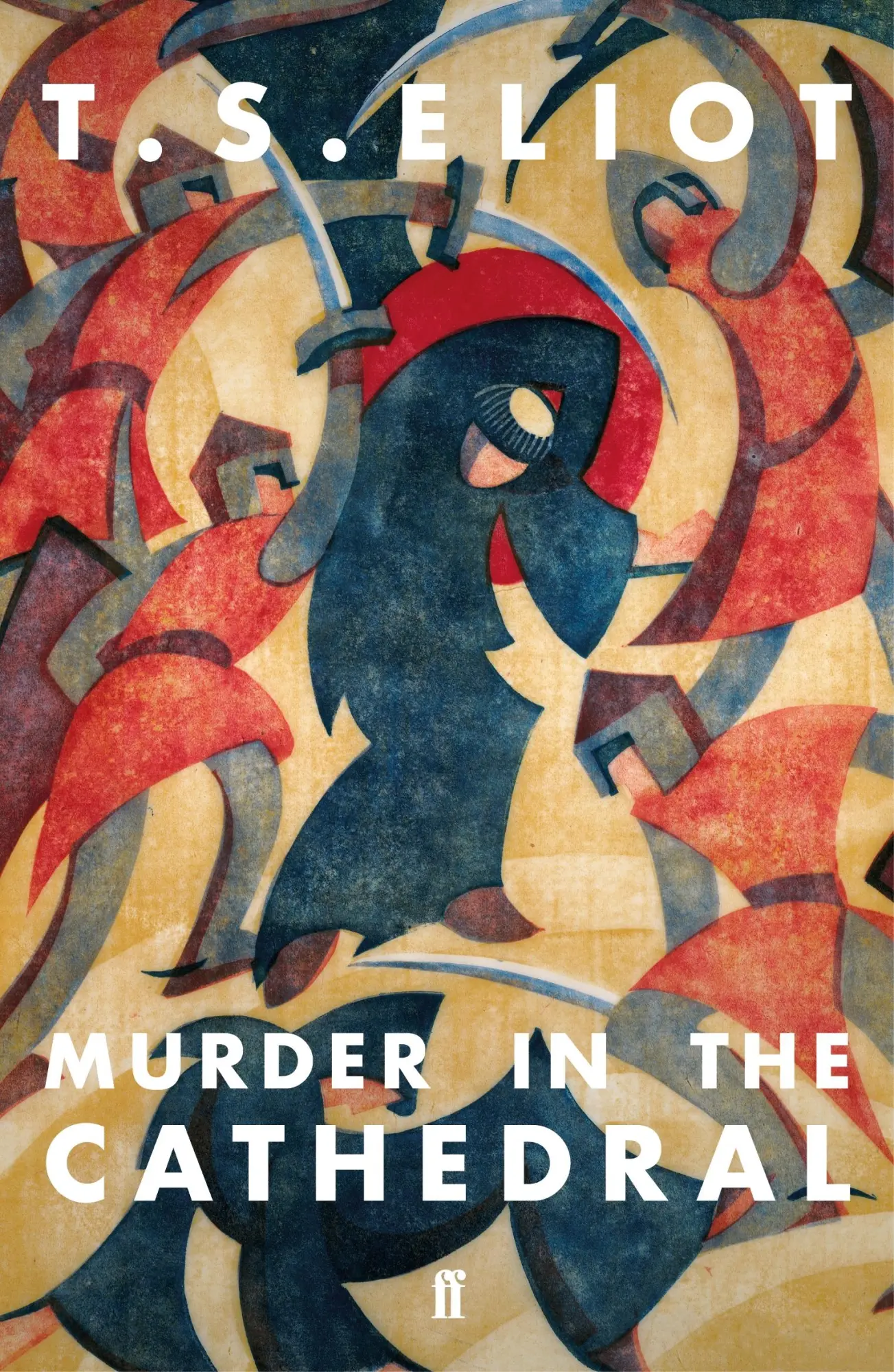 Cover: 9780571362790 | Murder in the Cathedral | T. S. Eliot | Kartoniert / Broschiert | 2020