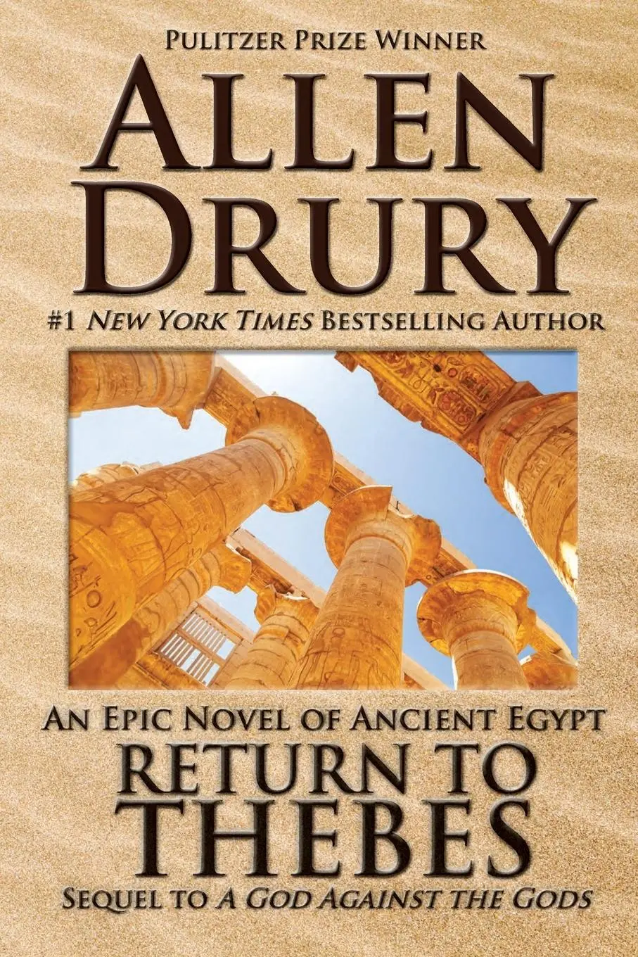 Cover: 9781614752790 | Return to Thebes | Sequel to A God Against the Gods | Allen Drury