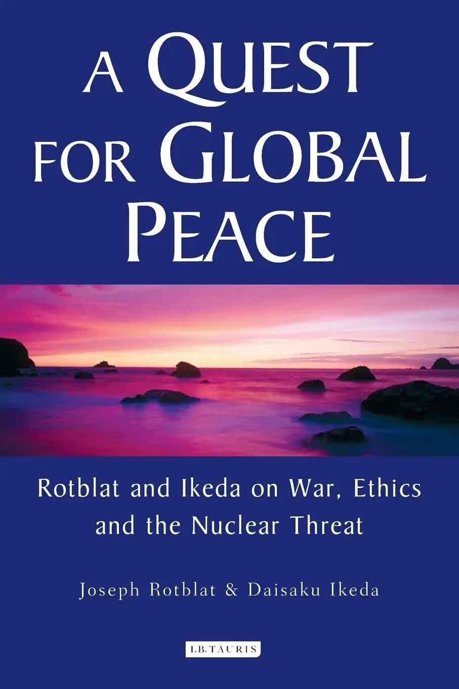 Cover: 9781845112790 | A Quest for Global Peace | Joseph Rotblat (u. a.) | Taschenbuch | 2006