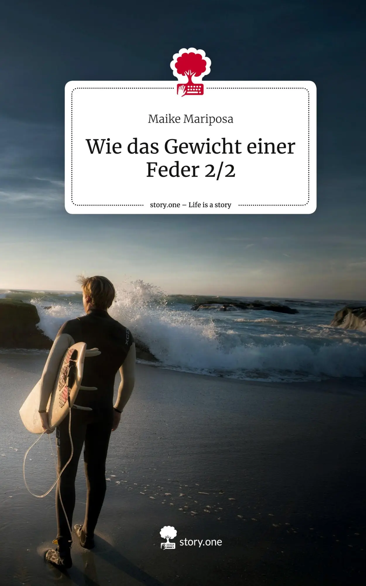 Cover: 9783711572790 | Wie das Gewicht einer Feder 2/2. Life is a Story - story.one | Buch