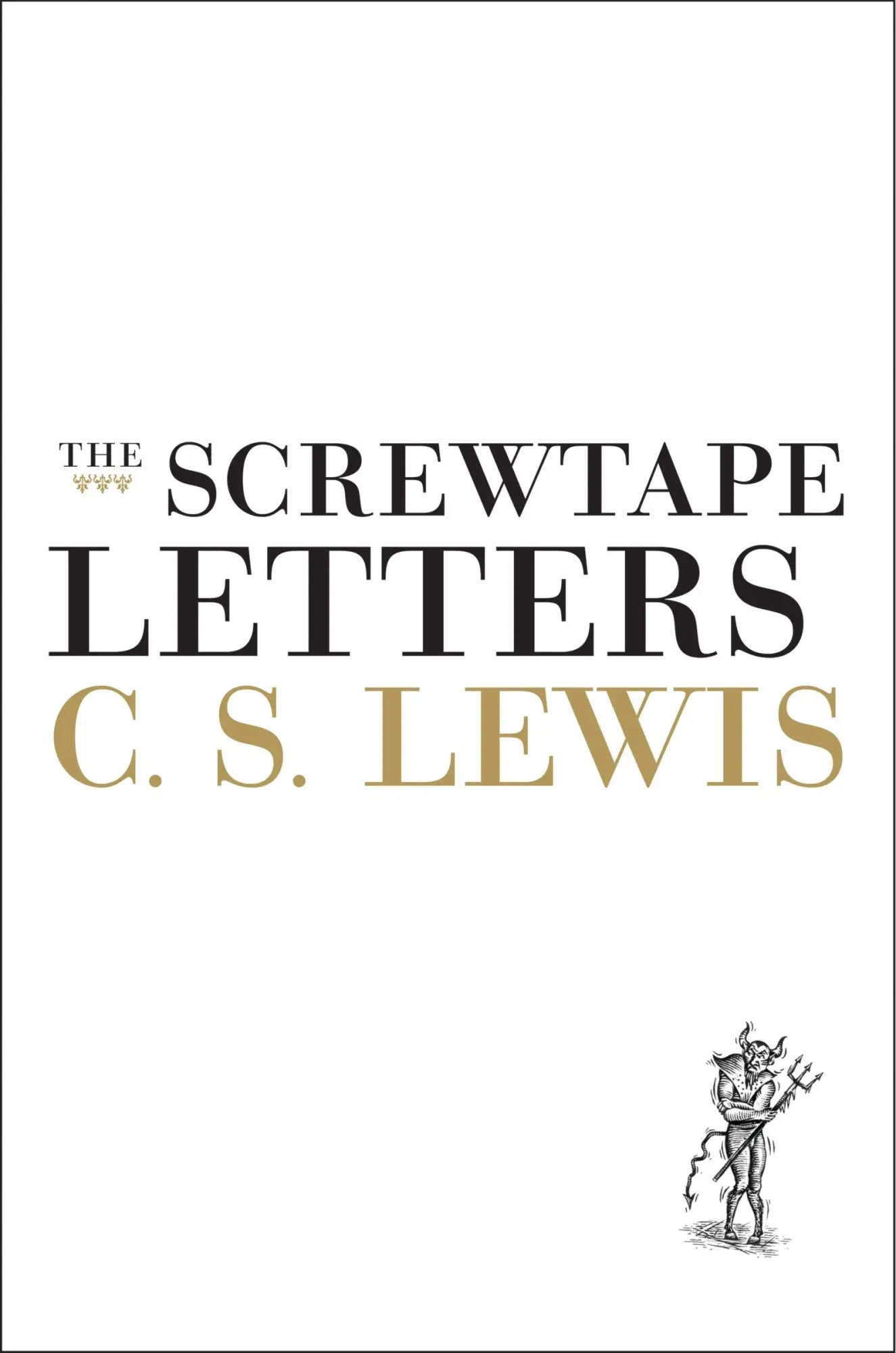 Cover: 9780060652890 | The Screwtape Letters | C S Lewis | Buch | Gebunden | Englisch | 2009