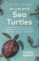 Cover: 9781778402890 | My Life with Sea Turtles | Christine Figgener | Taschenbuch | Englisch