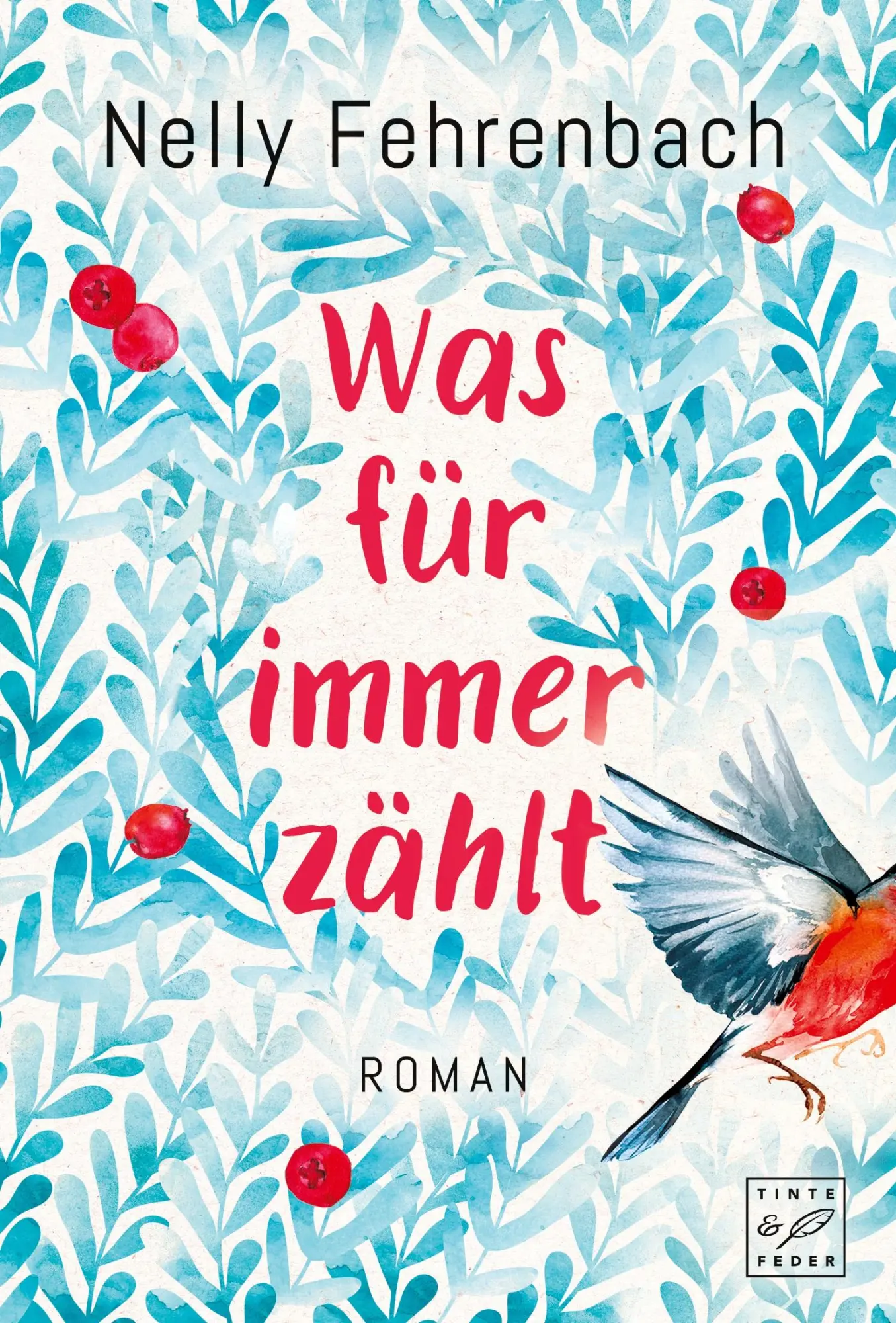 Cover: 9782919802890 | Was für immer zählt | Nelly Fehrenbach | Taschenbuch | 302 S. | 2018