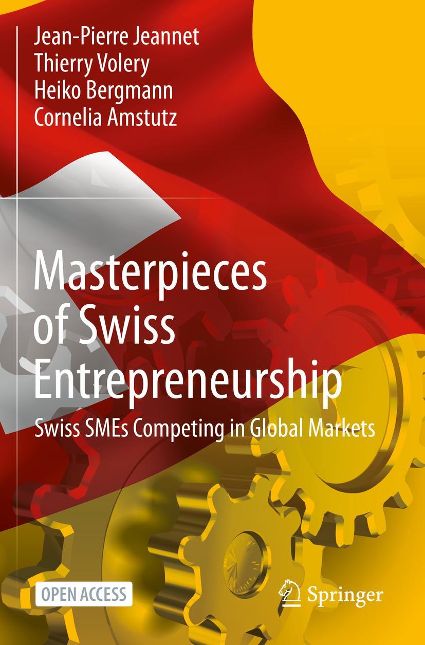 Cover: 9783030652890 | Masterpieces of Swiss Entrepreneurship | Jean-Pierre Jeannet (u. a.)