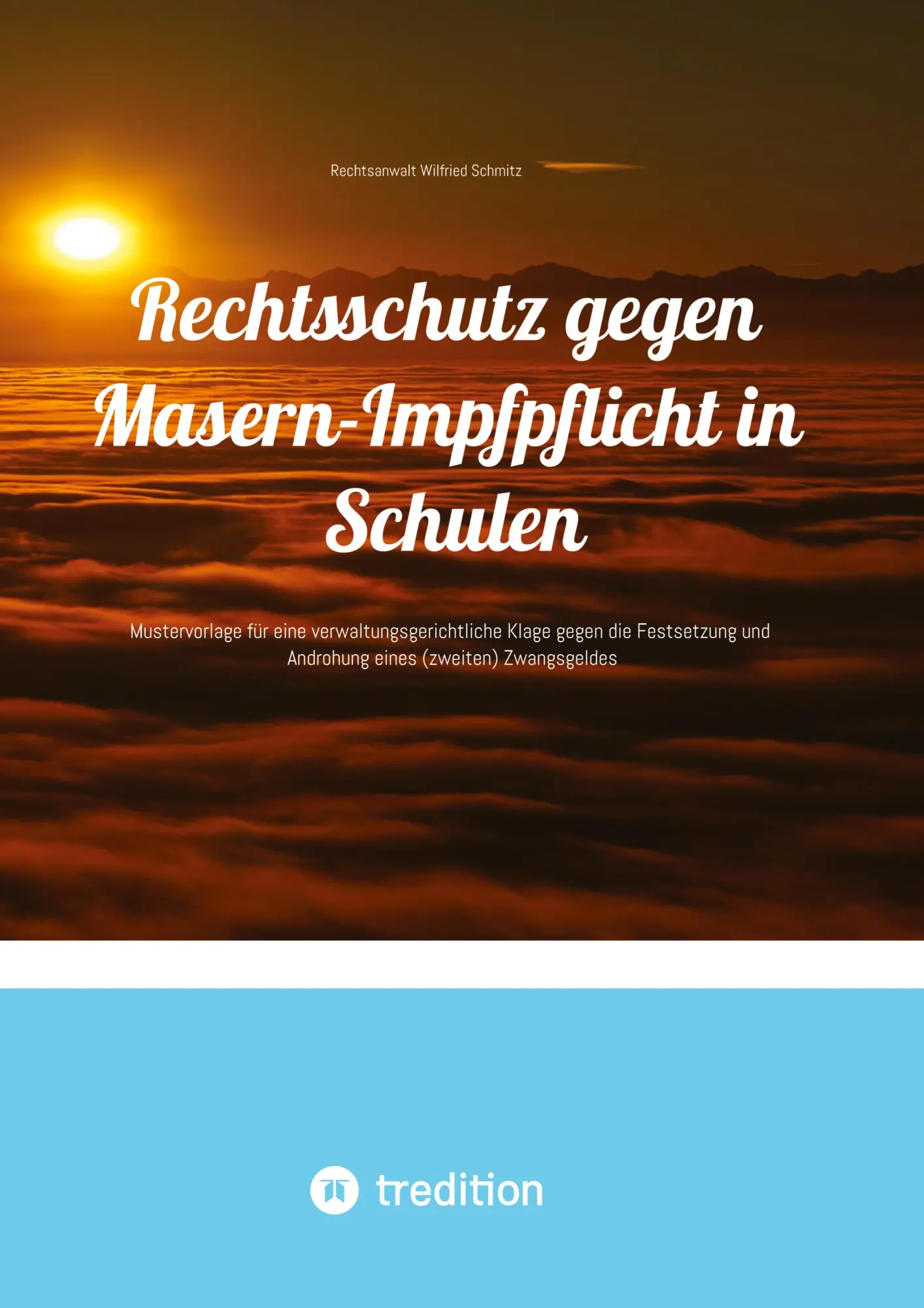 Cover: 9783384492890 | Rechtsschutz gegen Masern-Impfpflicht in Schulen | Schmitz | Buch Cover: 9783384492890 | Rechtsschutz gegen Masern-Impfpflicht in Schulen | Schmitz | Buch