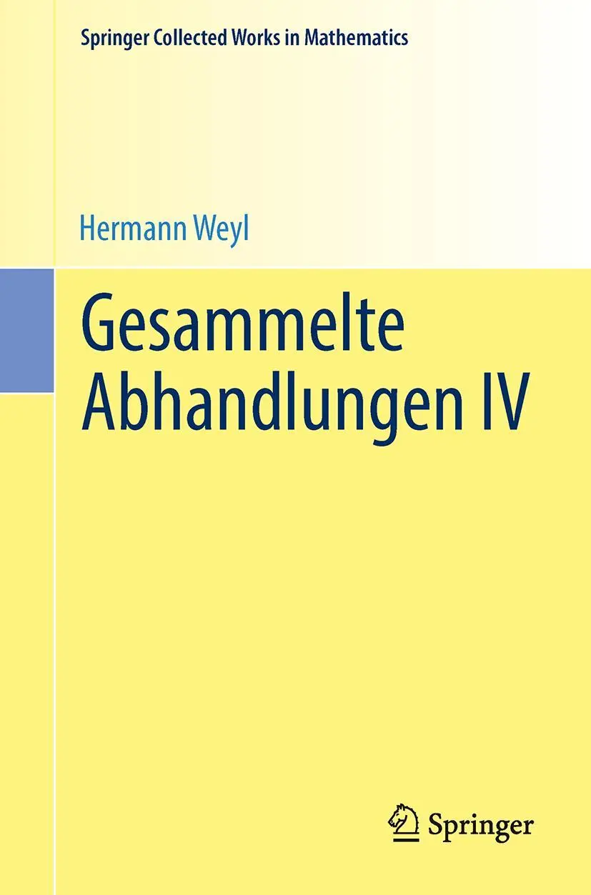 Cover: 9783662442890 | Gesammelte Abhandlungen IV | Hermann Weyl | Taschenbuch | x | Englisch