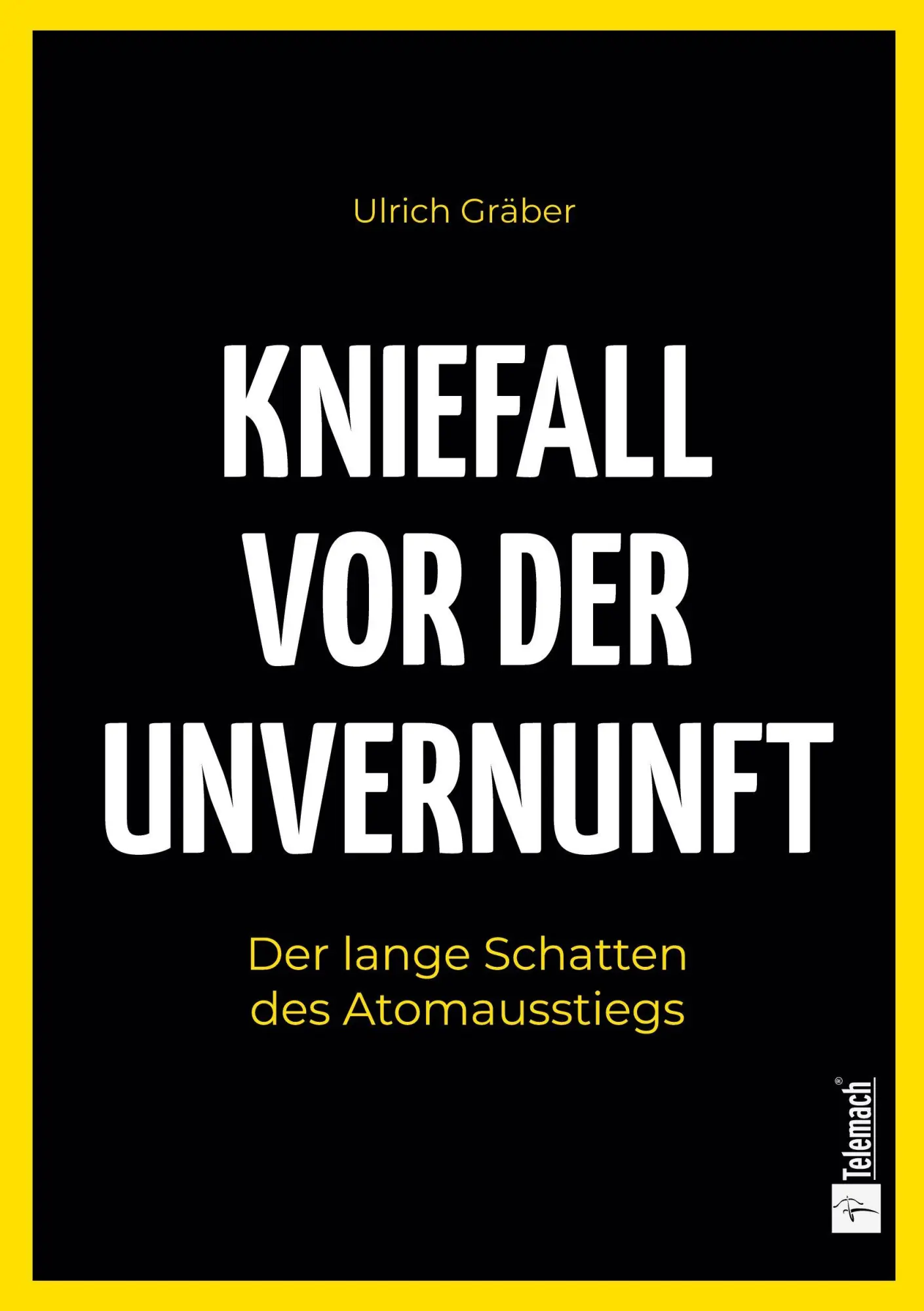 Cover: 9783986412890 | Kniefall vor der Unvernunft | Der lange Schatten des Automausstiegs