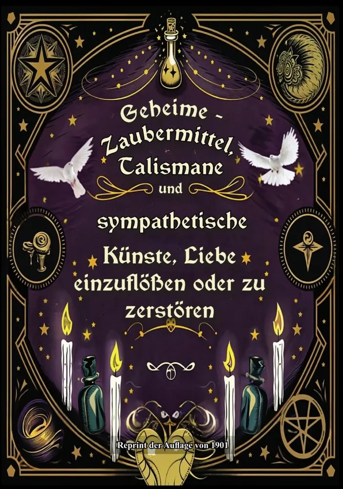 Cover: 9783989792890 | Geheime - Zaubermittel, Talismane und sympathetische Künste, Liebe...