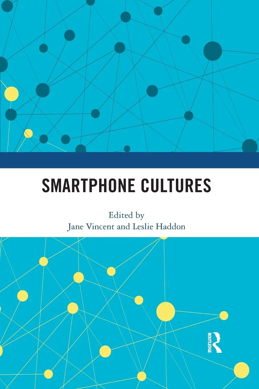 Cover: 9780367332990 | Smartphone Cultures | Jane Vincent (u. a.) | Taschenbuch | Englisch