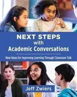 Cover: 9781625312990 | Next Steps with Academic Conversations | Jeff Zwiers | Taschenbuch