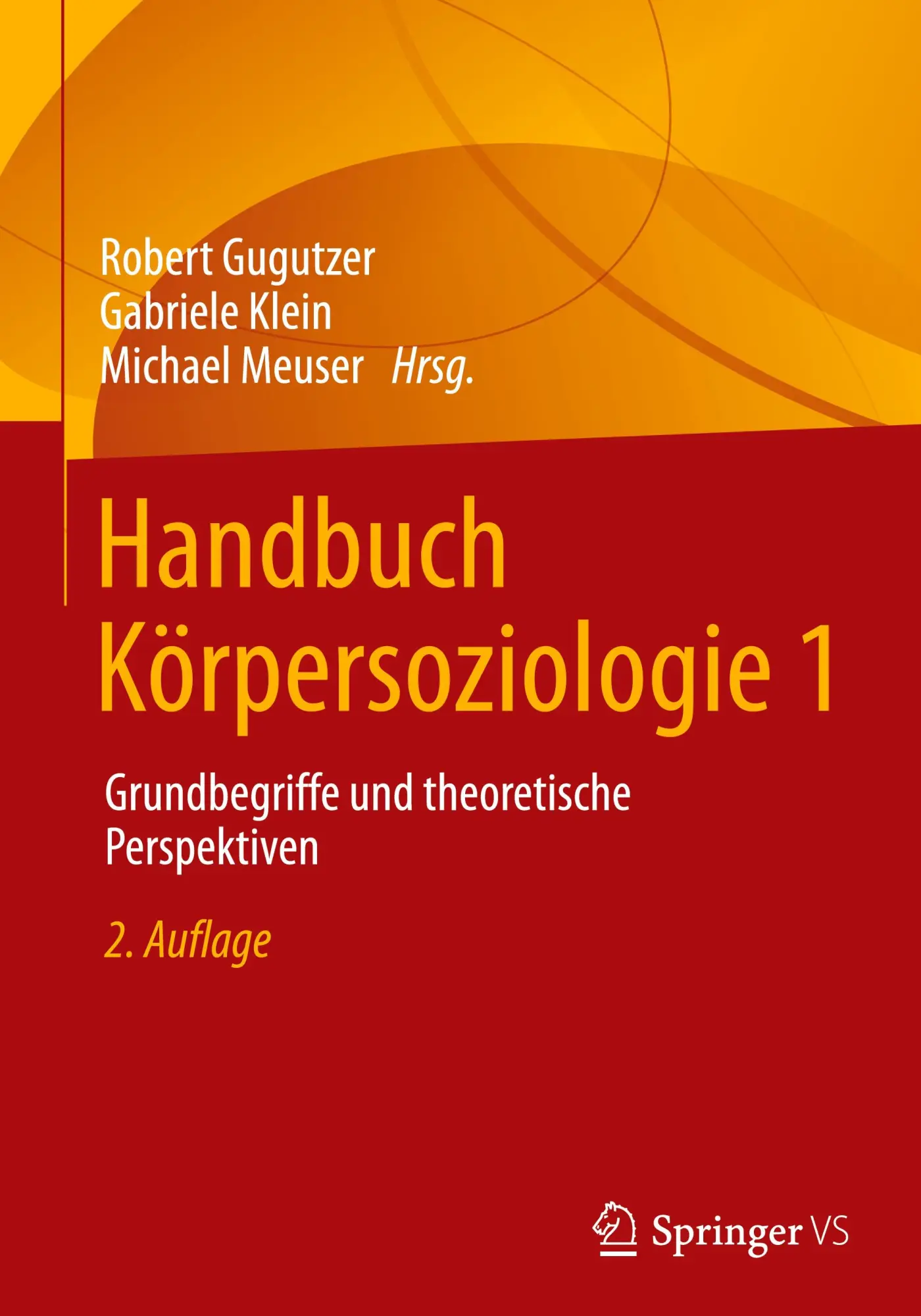 Cover: 9783658332990 | Handbuch Körpersoziologie 1 | Robert Gugutzer (u. a.) | Buch | xxiii