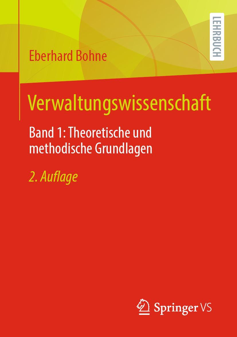 Cover: 9783658402990 | Verwaltungswissenschaft | Eberhard Bohne | Taschenbuch | XVII | 2023