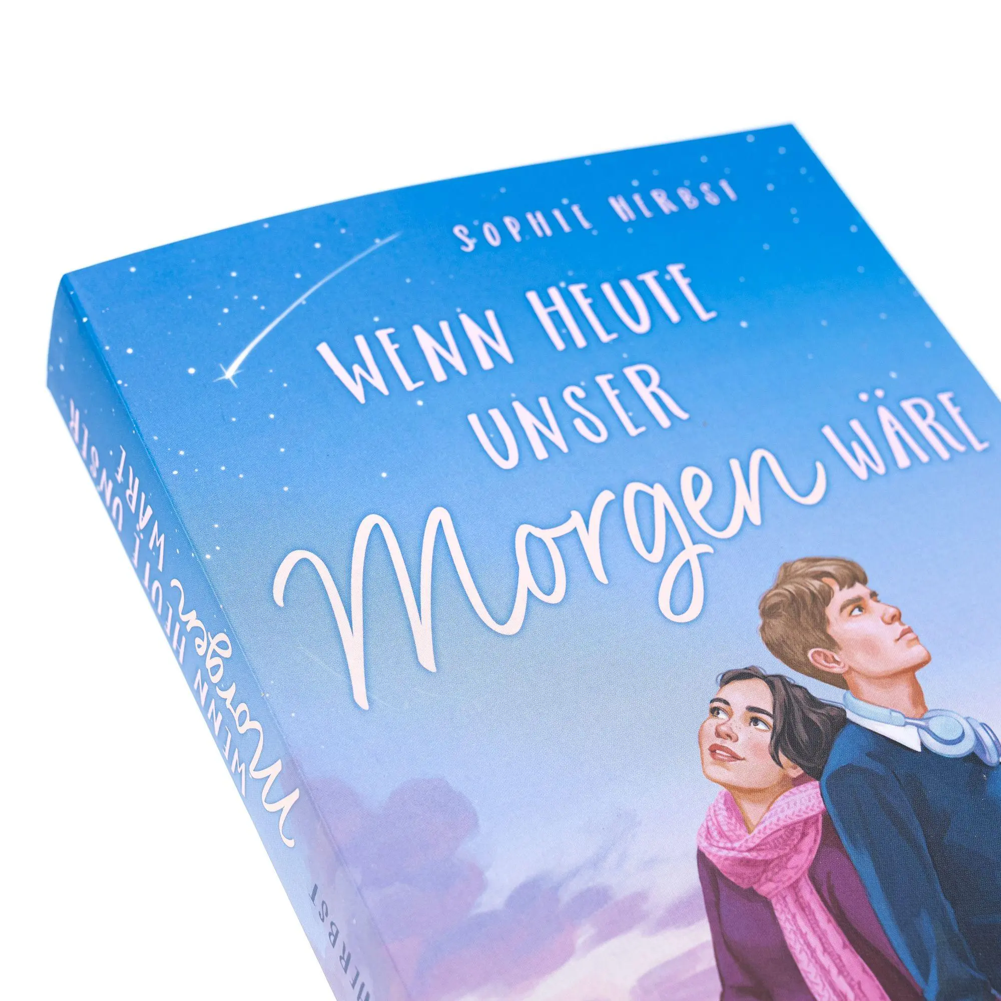 Bild: 9783748802990 | Wenn heute unser Morgen wäre | Sophie Herbst | Taschenbuch | 336 S.