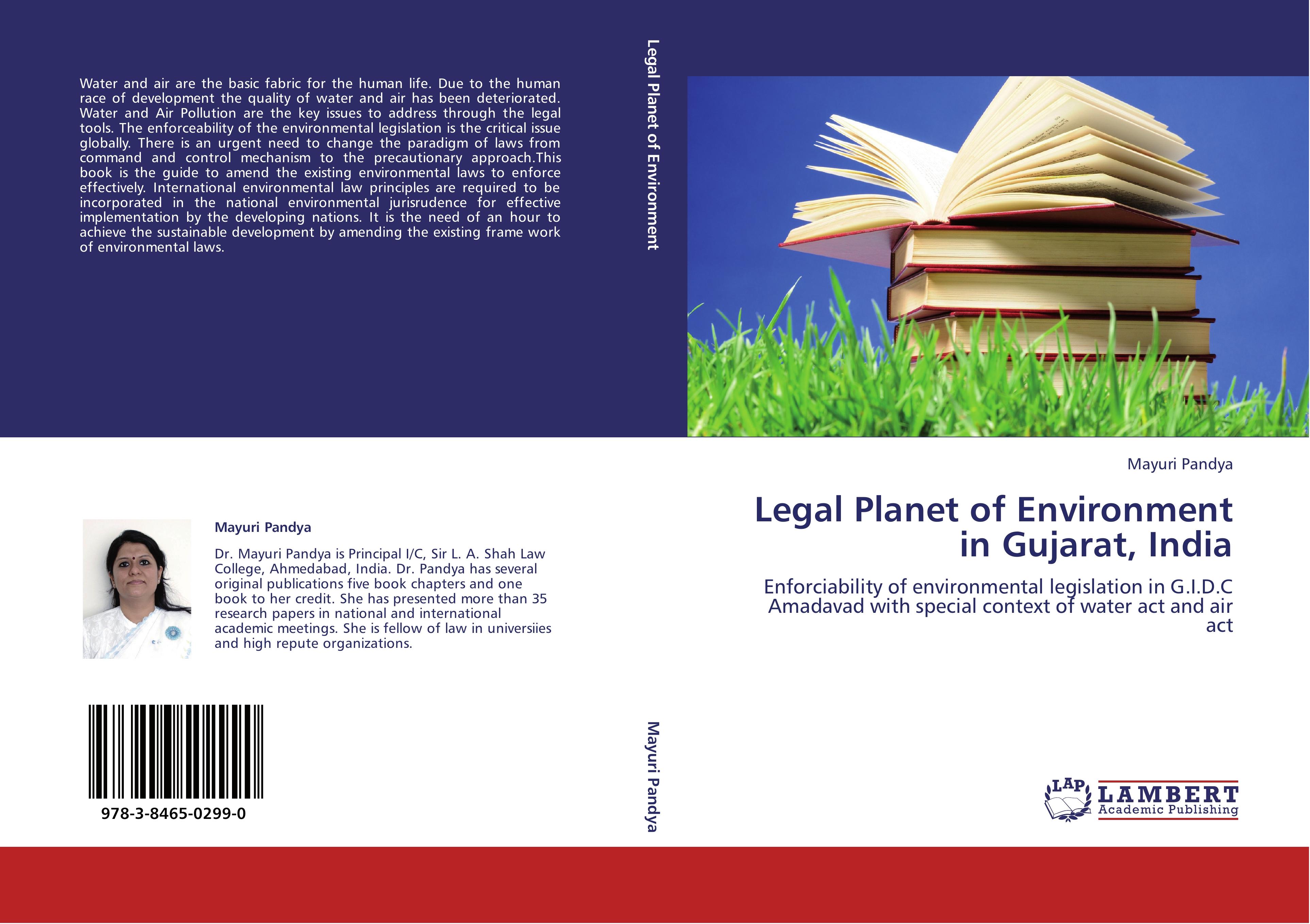 Legal Planet of Environment in Gujarat, India | Enforciability of environmental legislation in G.I.D.C Amadavad with special context of water act and air act | Mayuri Pandya | Taschenbuch | Paperback - Pandya, Mayuri