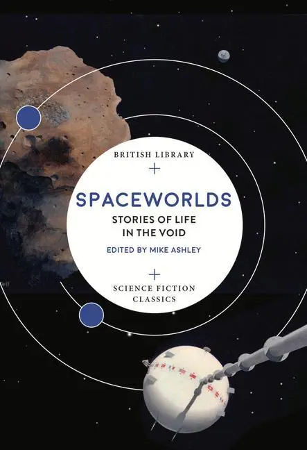 Cover: 9780712353090 | Spaceworlds | Stories of Life in the Void | Mike Ashley | Taschenbuch