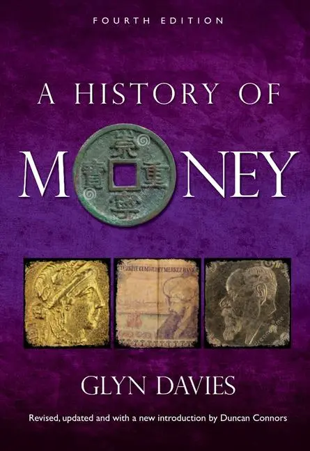 Cover: 9781783163090 | A History of Money | Glyn Davies | Taschenbuch | Englisch | 2016