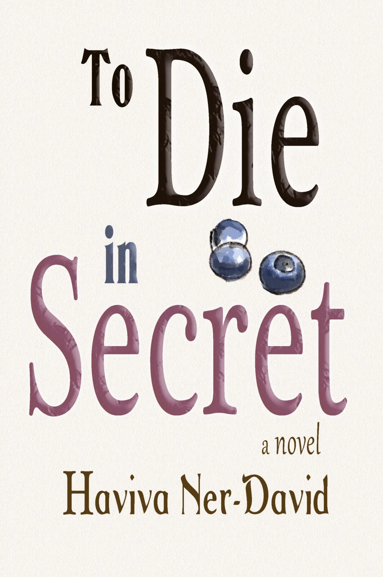 Cover: 9781960373090 | To Die in Secret | Haviva Ner-David | Taschenbuch | Englisch | 2023