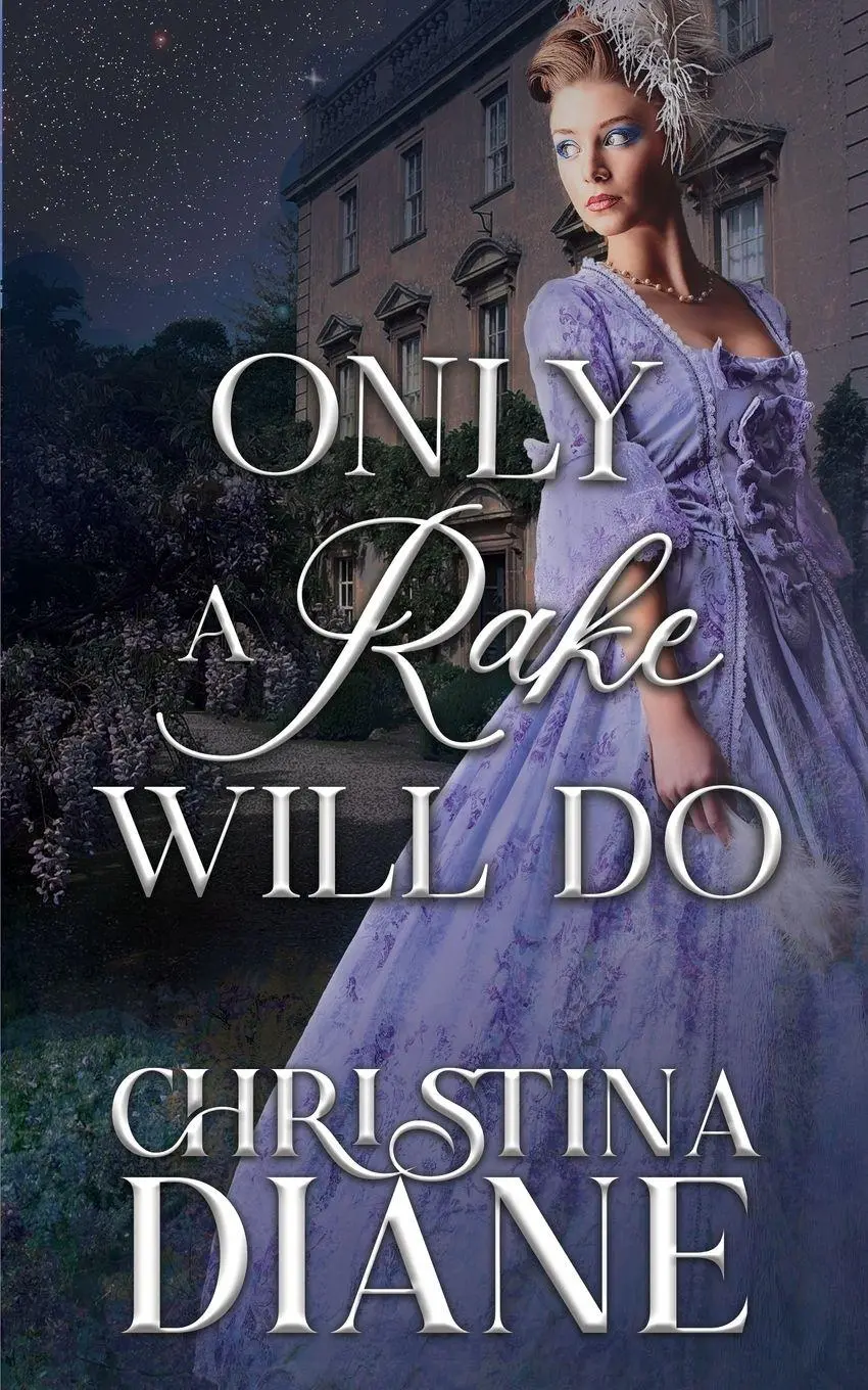 Cover: 9781964713090 | Only A Rake Will Do | Christina Diane | Taschenbuch | Englisch | 2024
