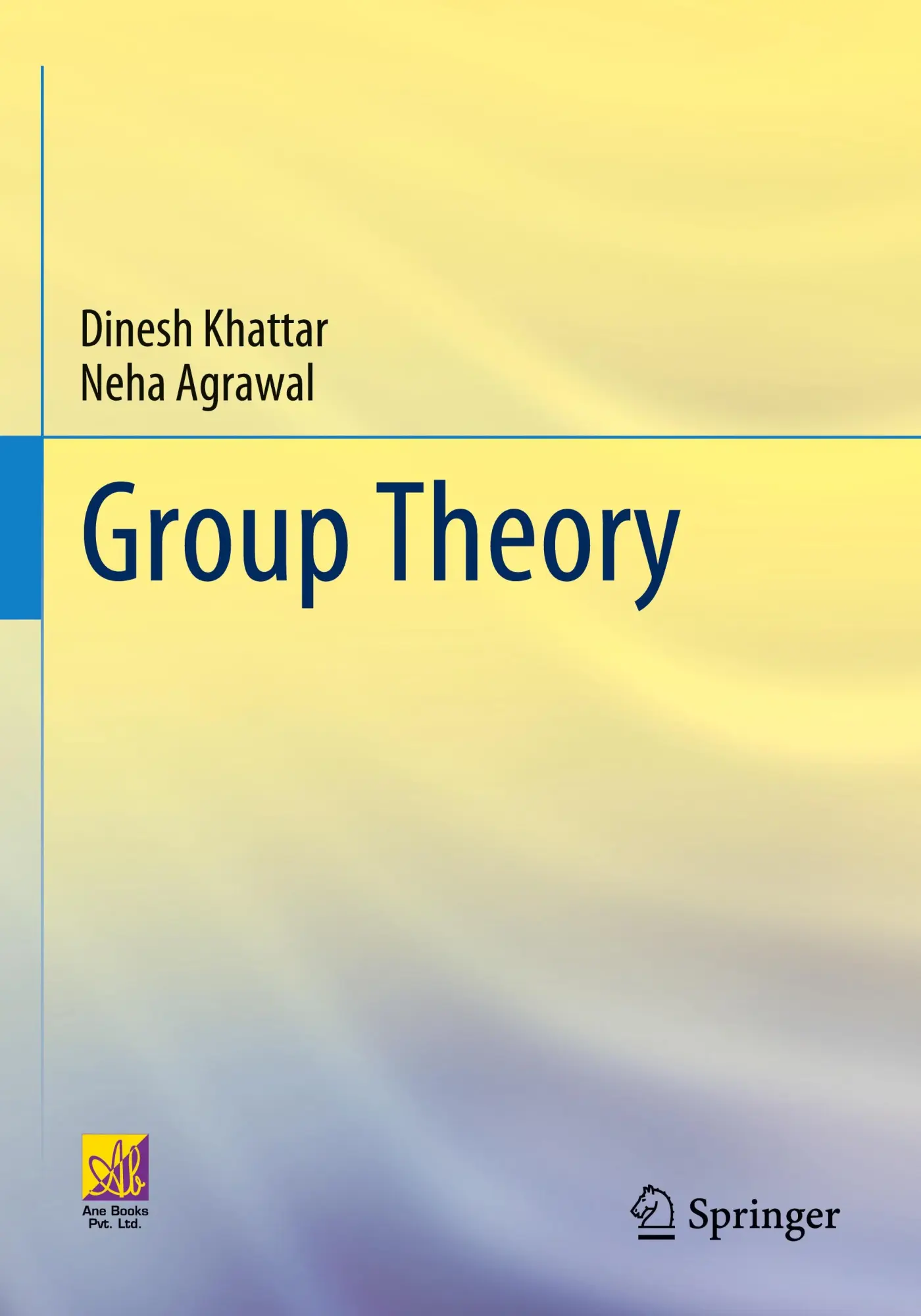 Cover: 9783031213090 | Group Theory | Dinesh Khattar (u. a.) | Taschenbuch | xiii | Englisch