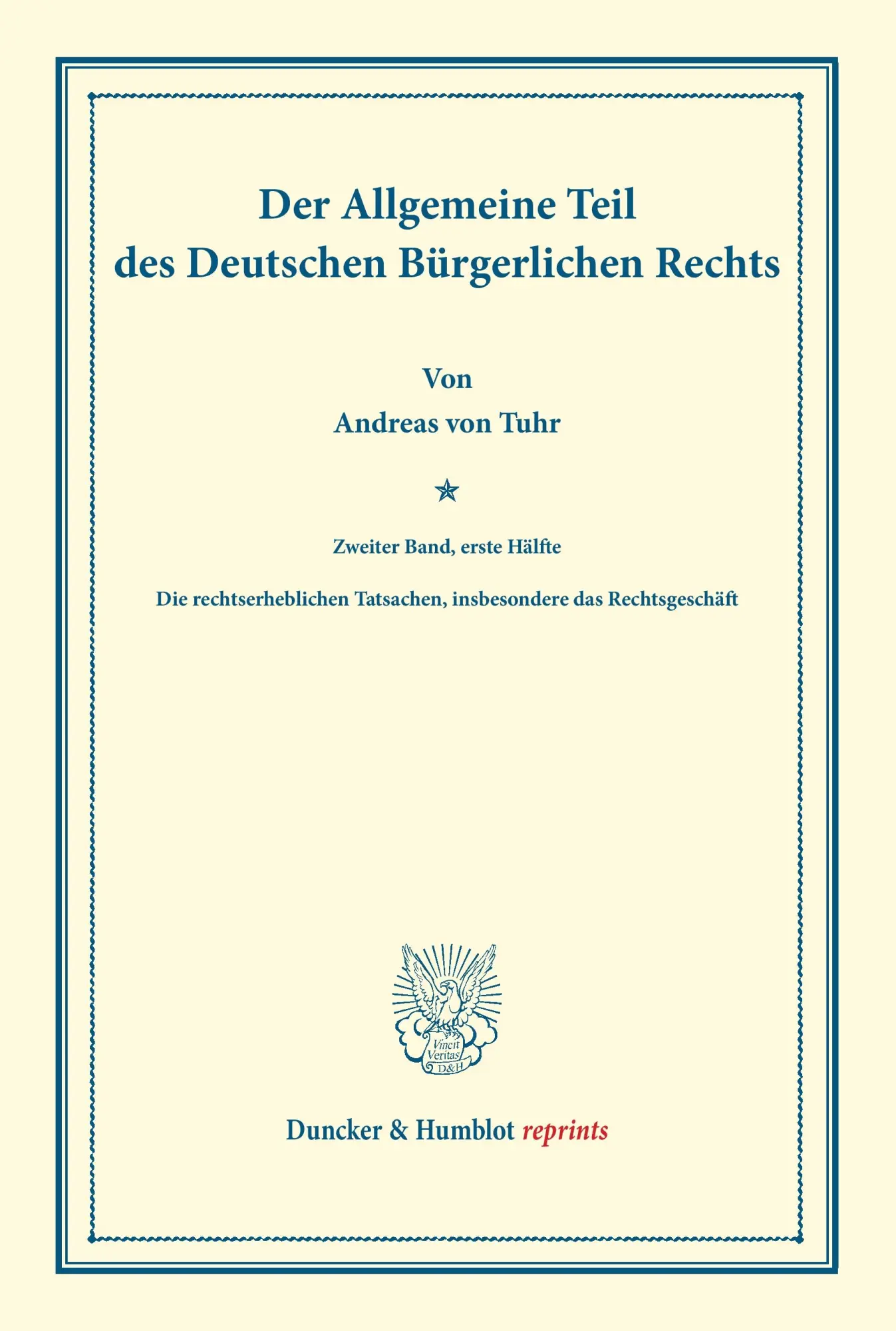 Der Allgemeine Teil des Deutschen Bürgerlichen Rechts