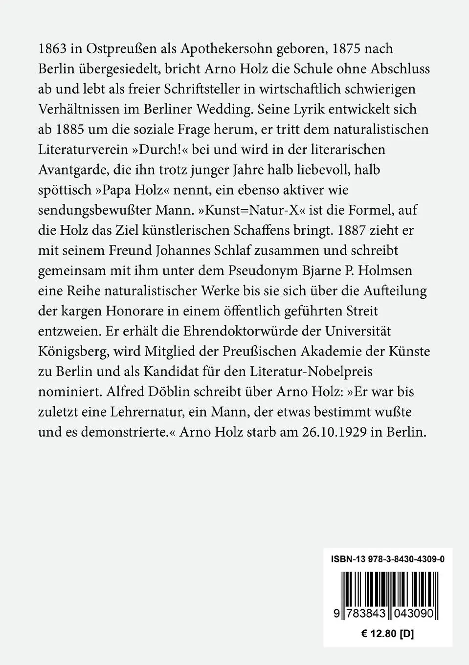 Rückseite: 9783843043090 | Die Kunst. Ihr Wesen und ihre Gesetze | Zwei Folgen | Arno Holz | Buch